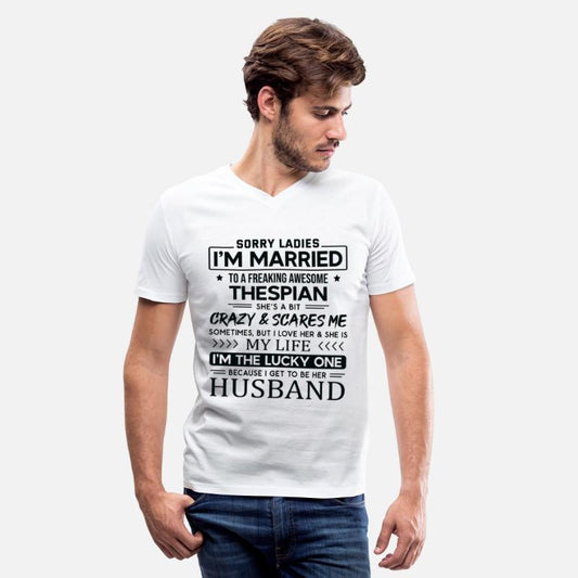 Thespian Funny Saying For Husband
