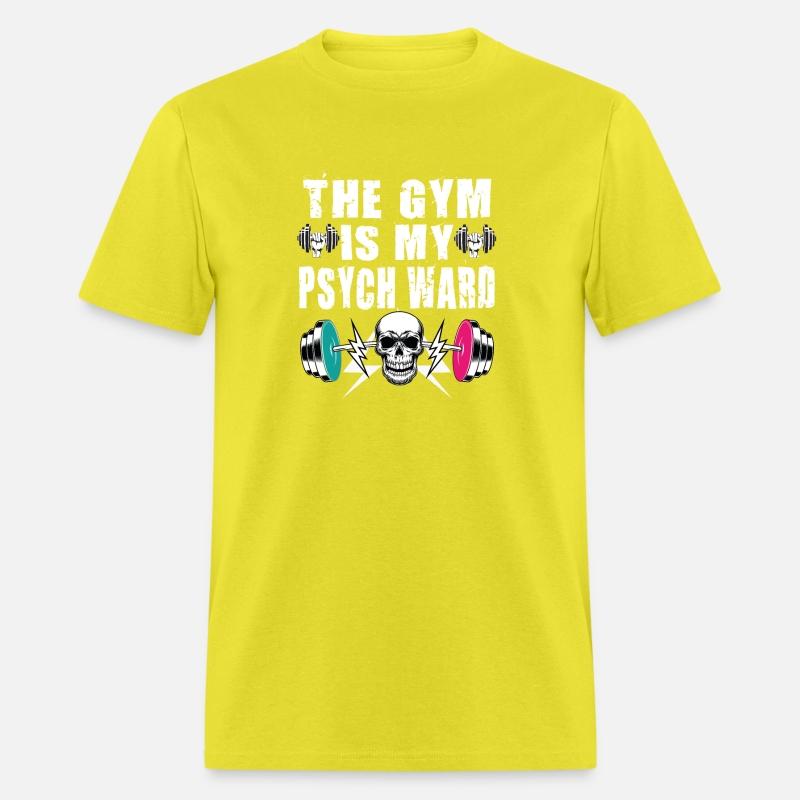 They Gym Is My Ward Funny Cute Psych Joke Fitness
