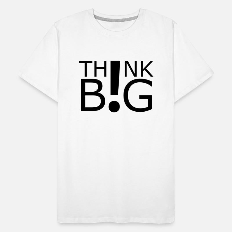 "Think Big" Motivational Graphic Design