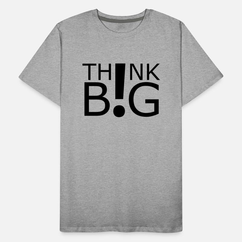 "Think Big" Motivational Graphic Design