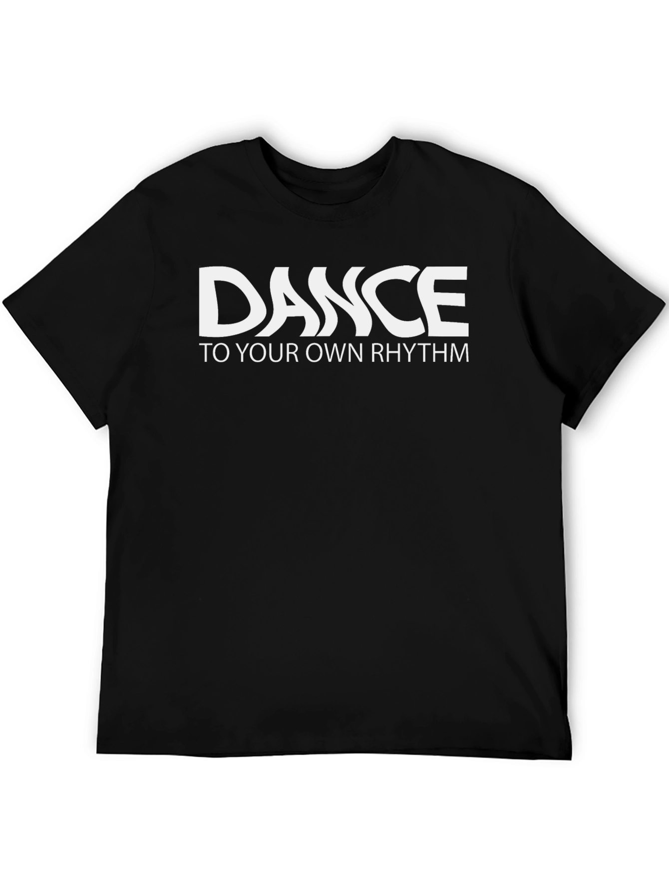 Dance to Your Own Rhythm - Stylish Black T-Shirt