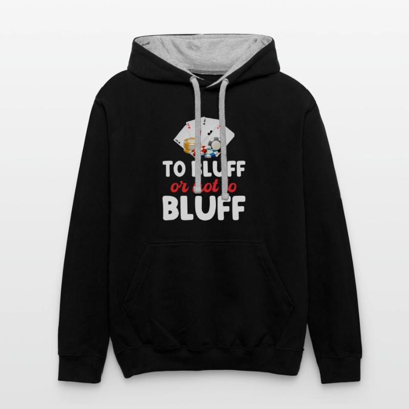 To Bluff Or Not To Bluff Funny Poker Player