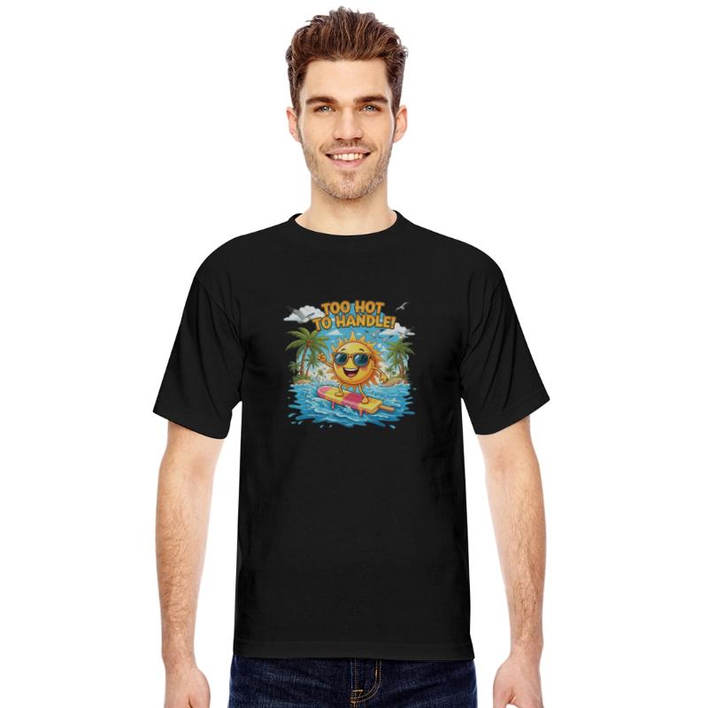 Too Hot to Handle – Funny Summer Vibes Shirt