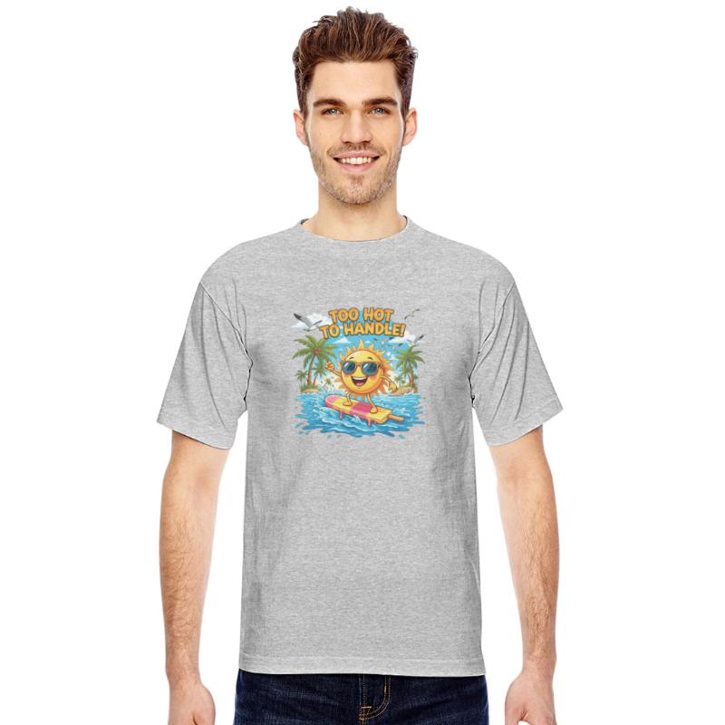 Too Hot to Handle – Funny Summer Vibes Shirt