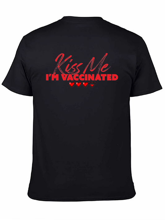 Kiss Me Im Vaccinated T-Shirt