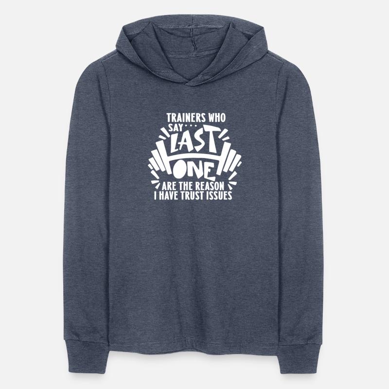 Trainers Who Say.. Last One Are The Reason Apparel
