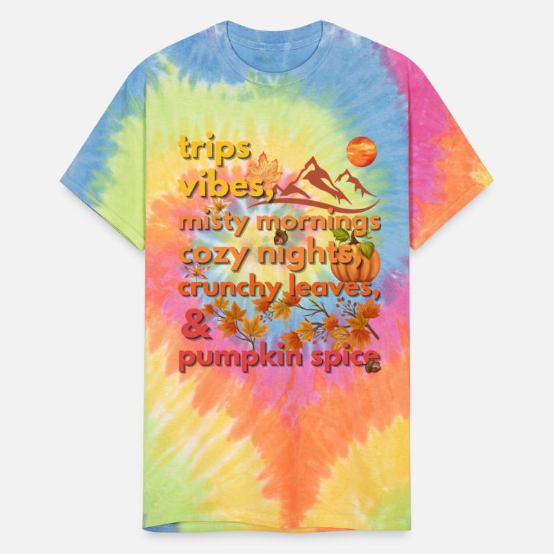 trips vibes misty mornings cozy nights crunchy