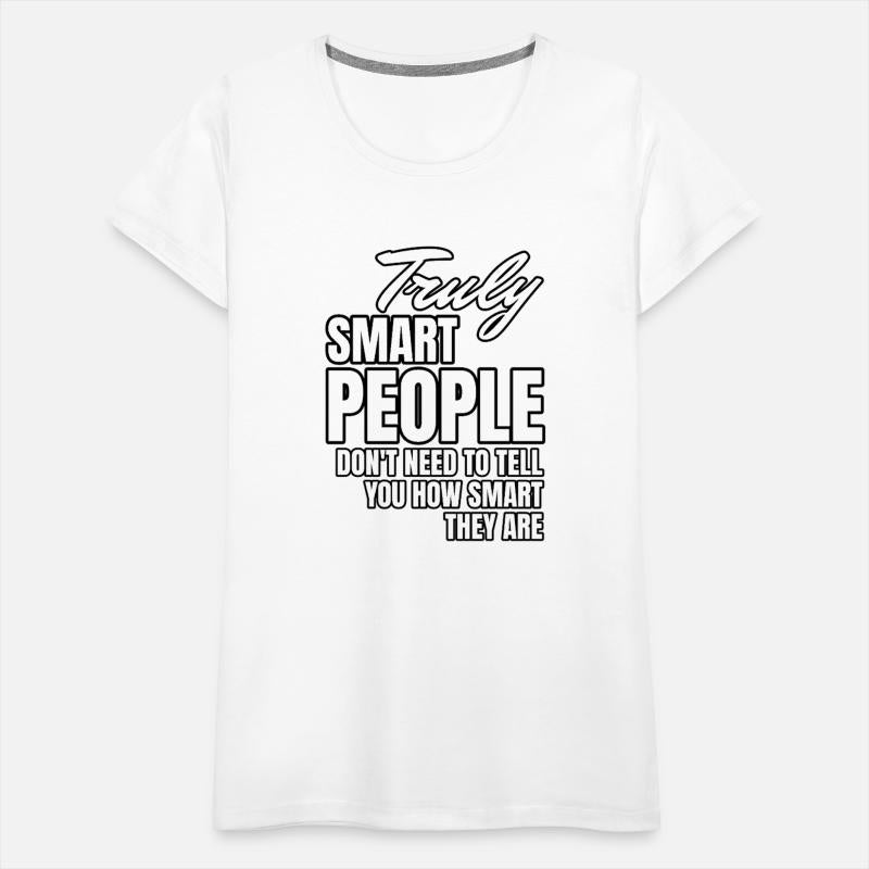 Truly Smart People