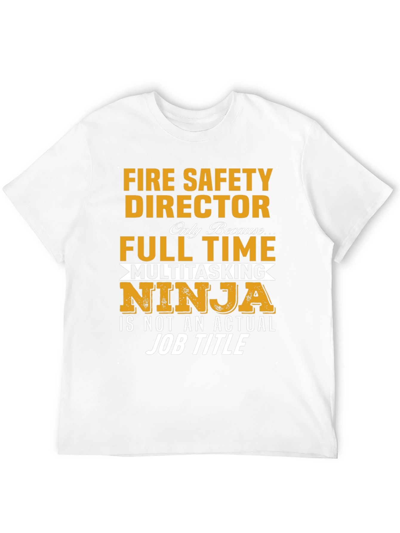 Fire Safety Director Novelty T-Shirt