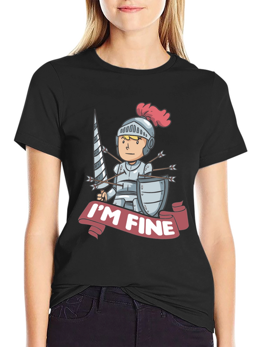 Humorous Im Fine Knight T-Shirt
