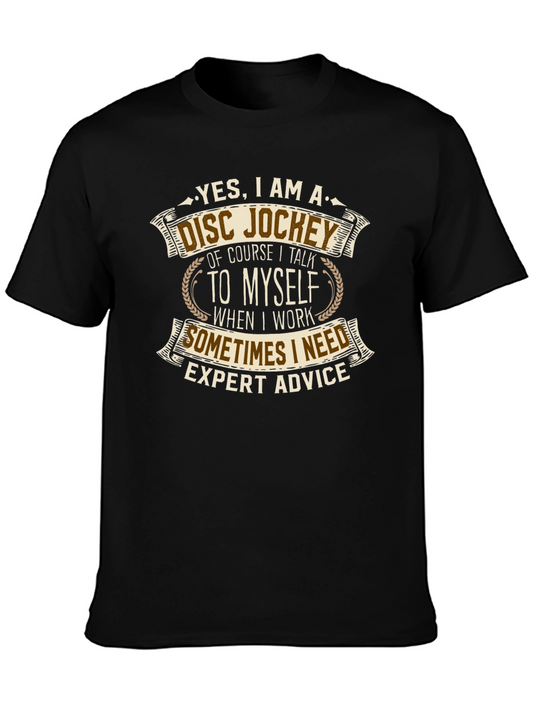 Disc Jockey Expert Advice Graphic T-Shirt