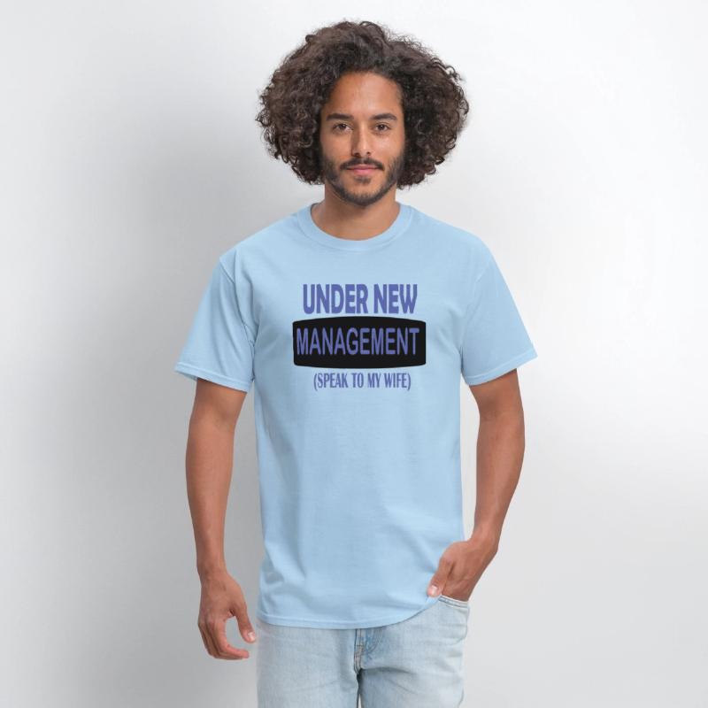 under new management speak to my wife