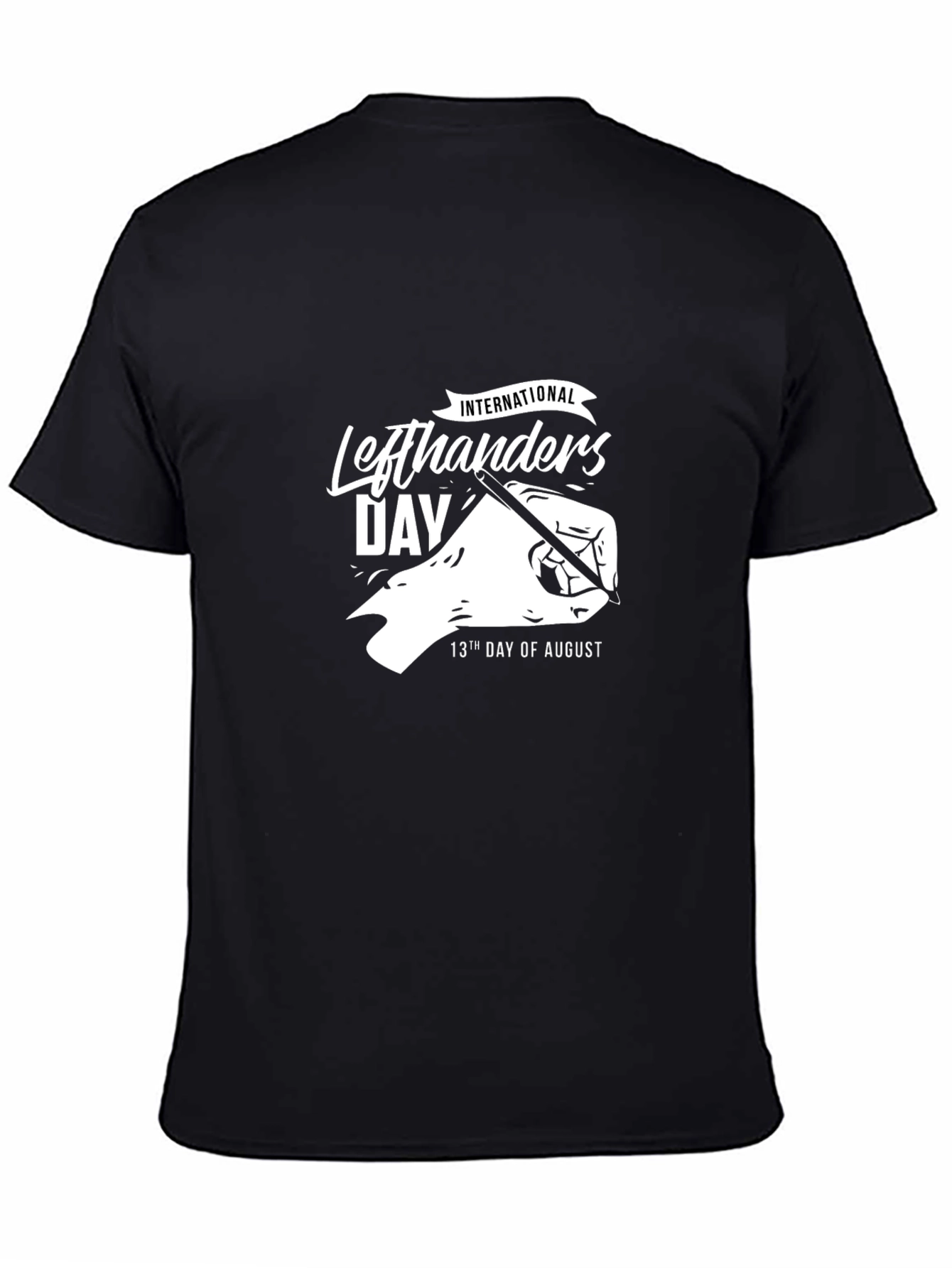 International Lefthanders Day T-Shirt - August 13th Tee