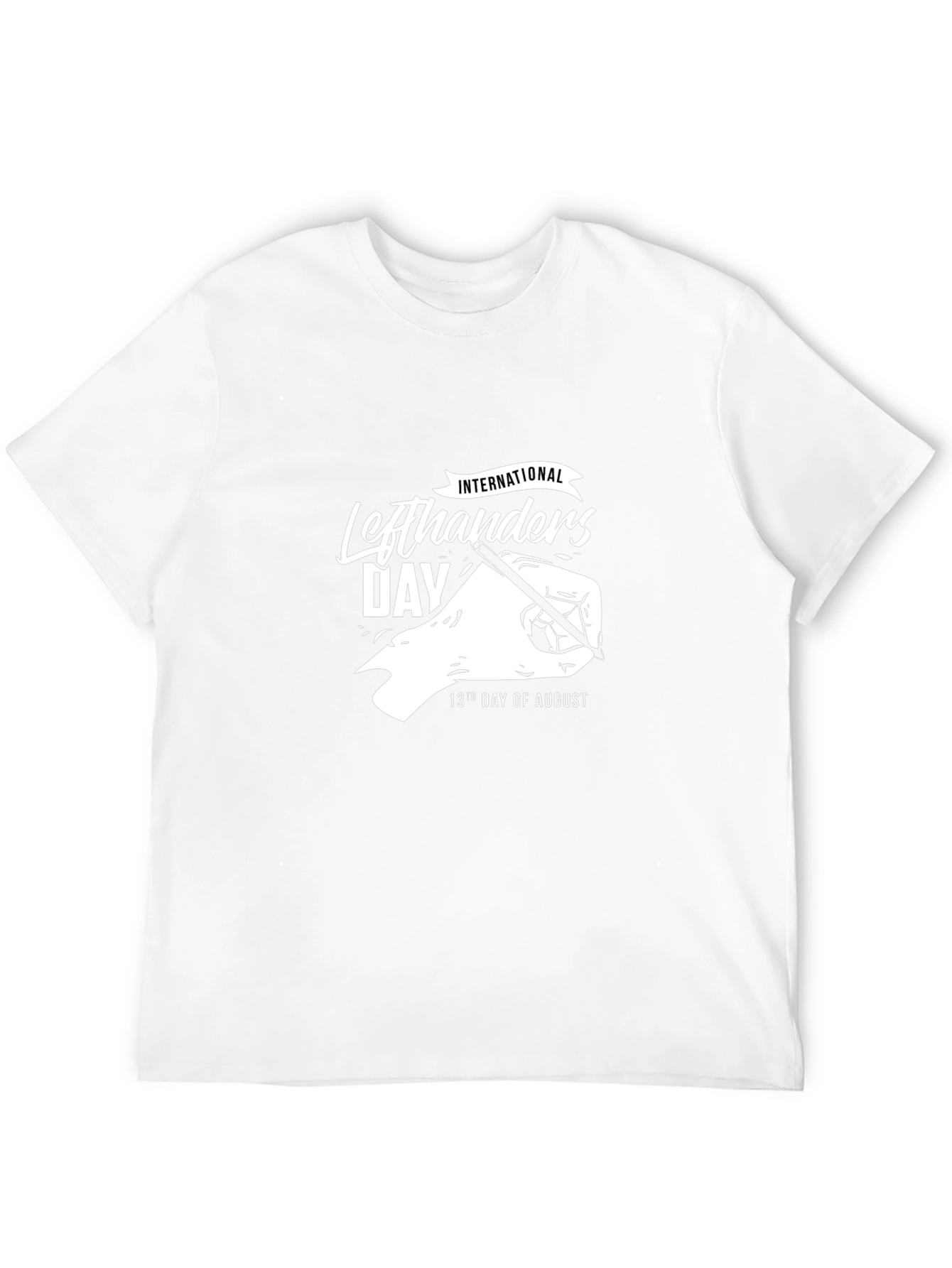 International Lefthanders Day T-Shirt - August 13th Tee