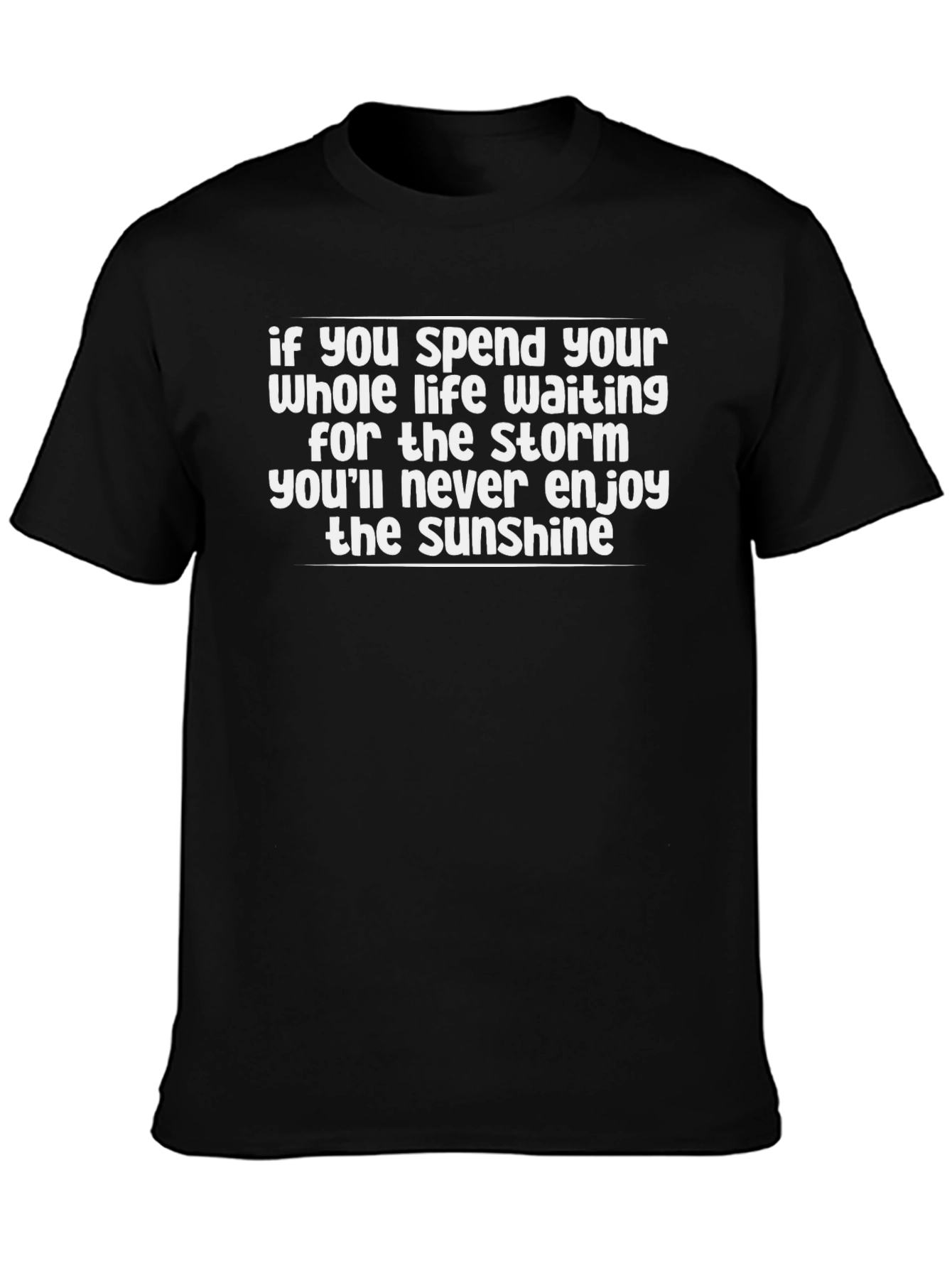 Inspirational T-Shirt: Enjoy the Sunshine