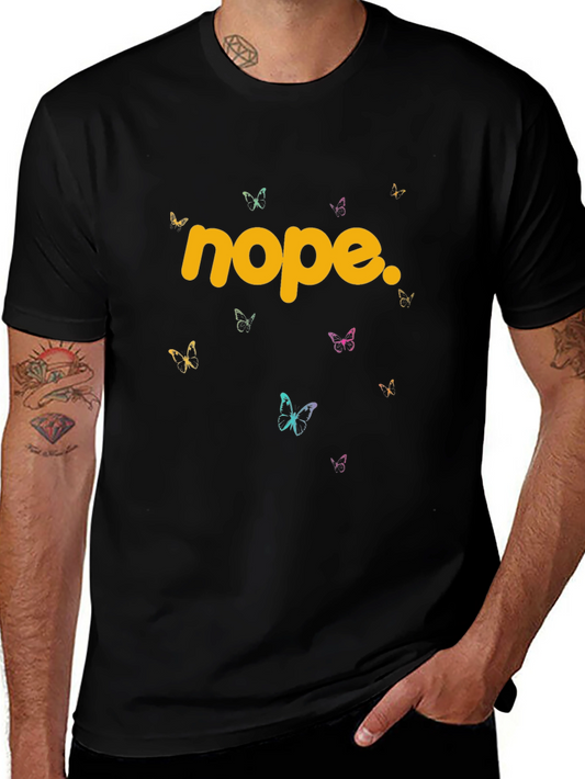 Nope Butterfly Graphic Tee - Trendy Casual T-Shirt