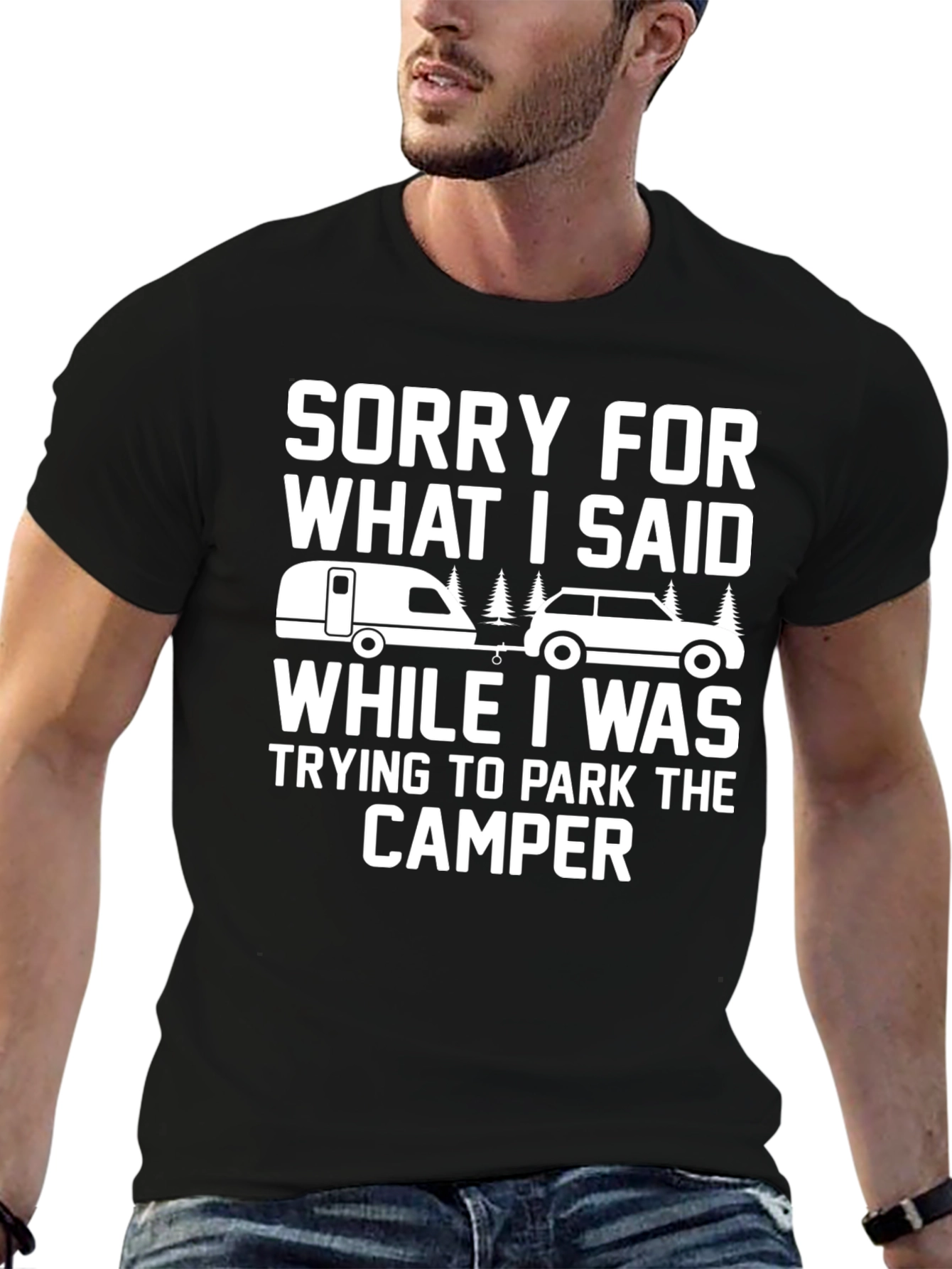 Sorry For What I Said Camper T-Shirt