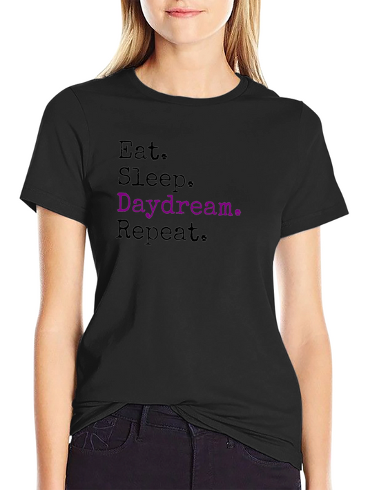 Eat Sleep Daydream Repeat T-Shirt