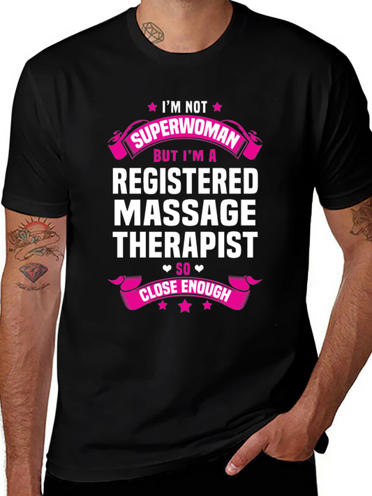 Registered Massage Therapist Funny Graphic T-Shirt