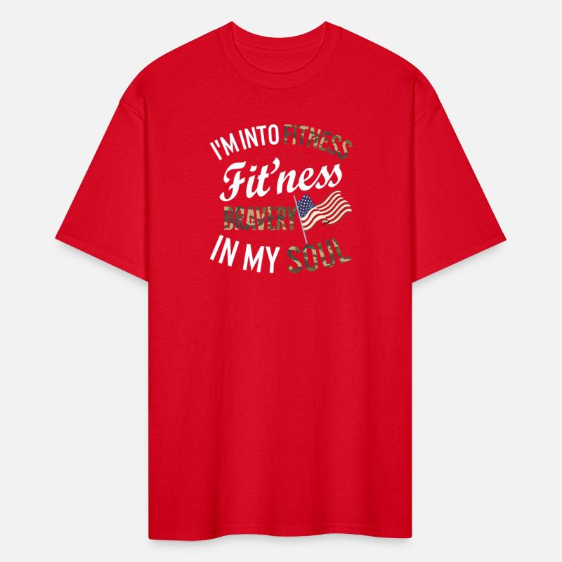 Veterans Day Shirt, I'm Into Fitness Bravery In