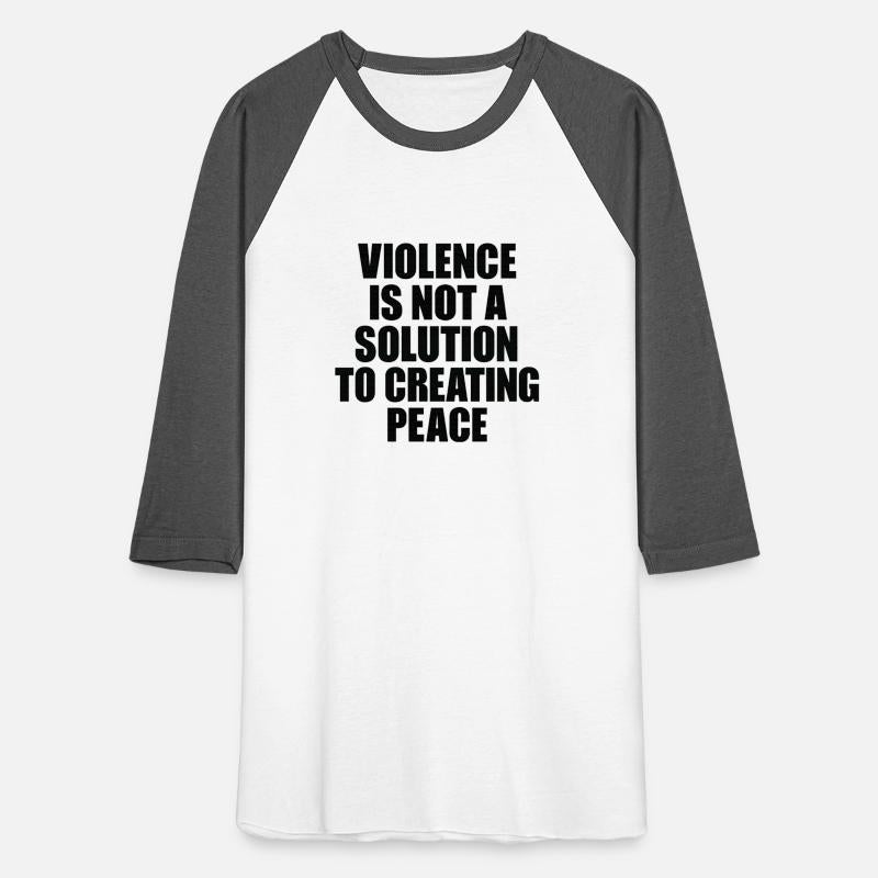 Violence Is Not the Answer – Peace Awareness Quote