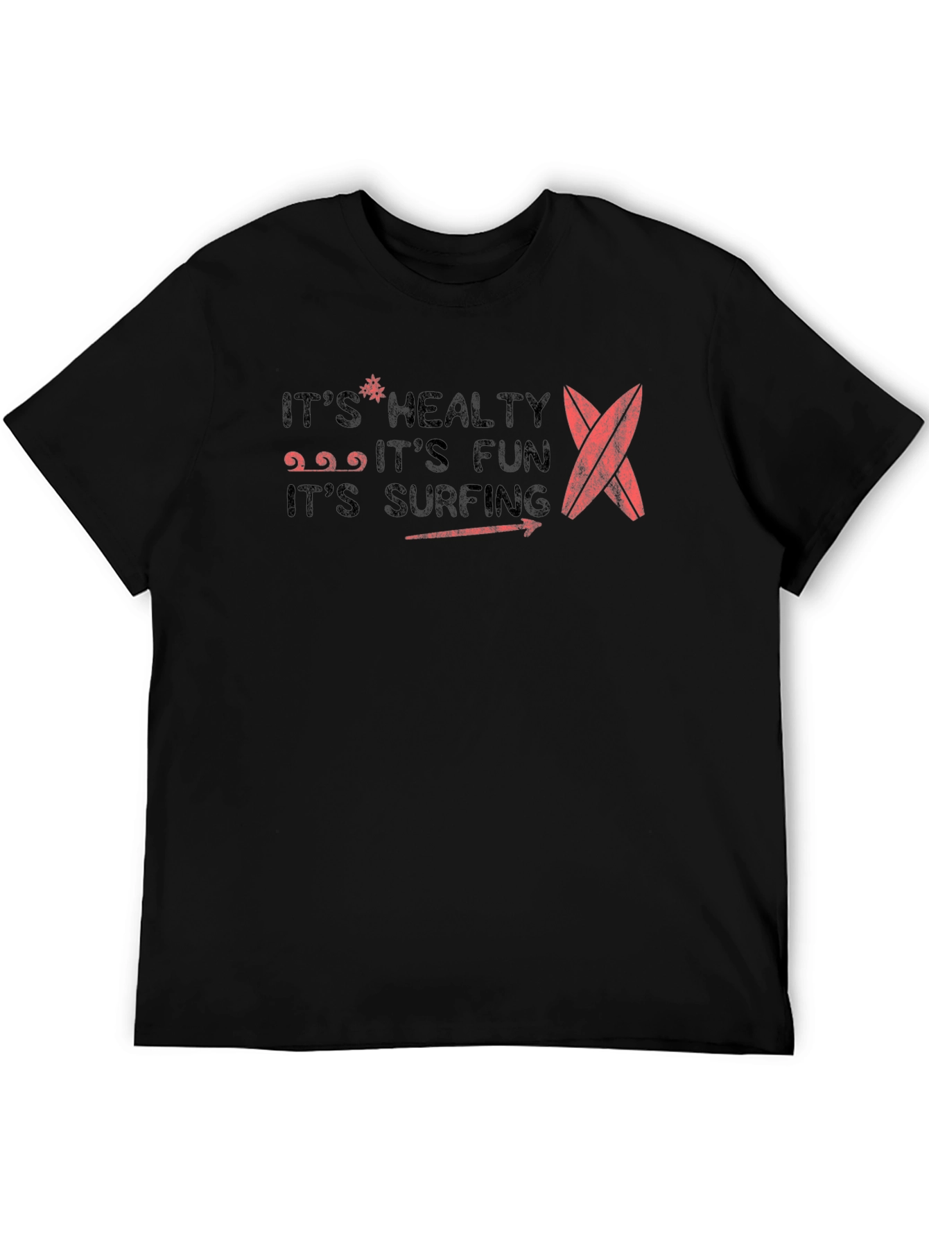 Its Healthy Fun Surfing T-Shirt