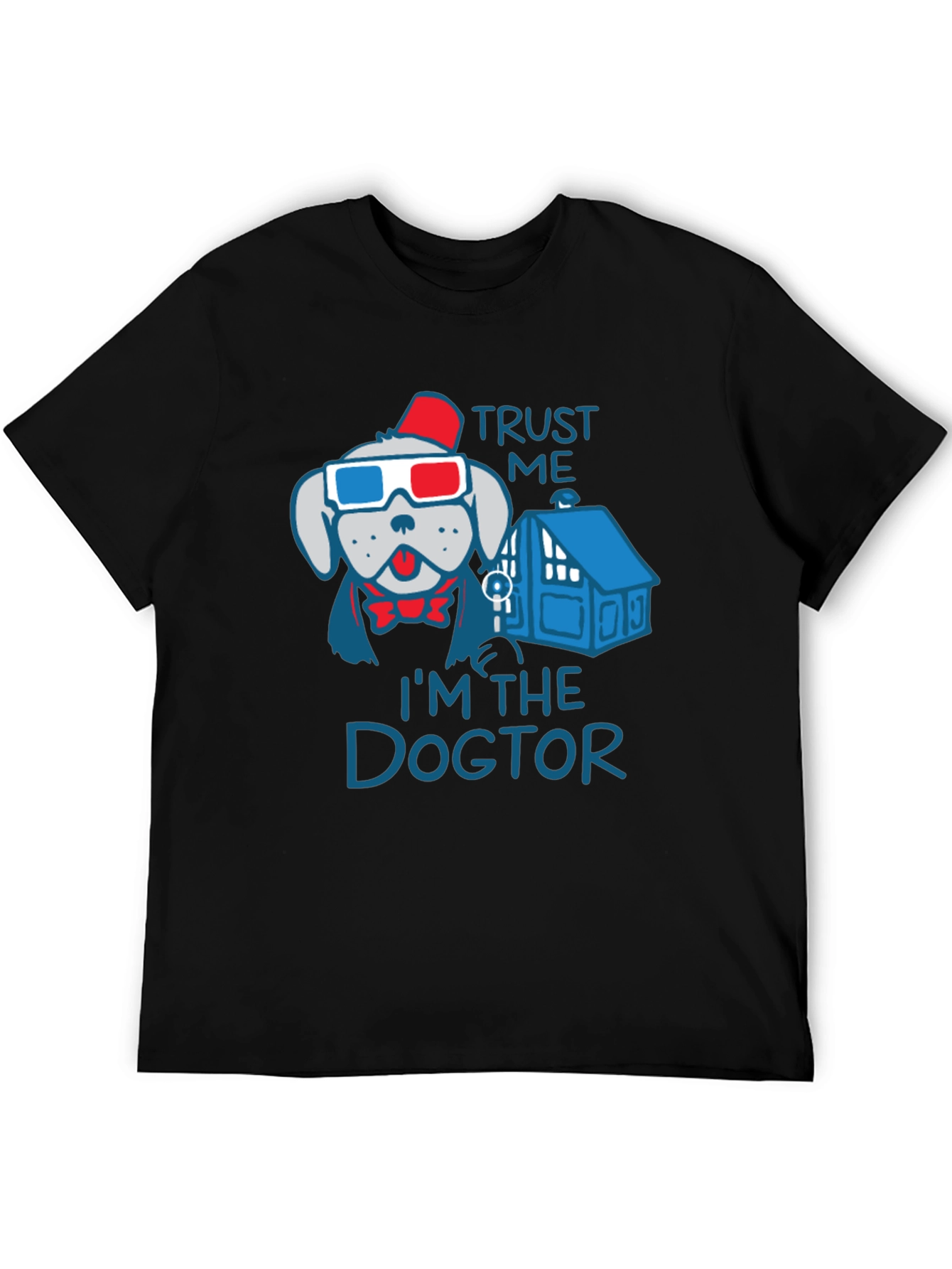 Trust Me Im The Dogtor T-Shirt