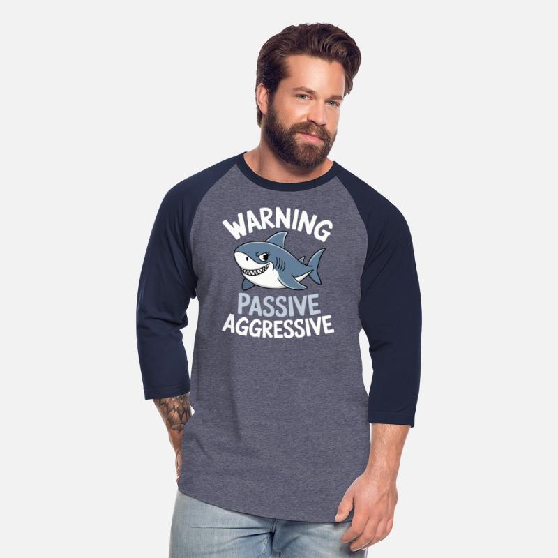Warning Passive Aggressive Shark Humor