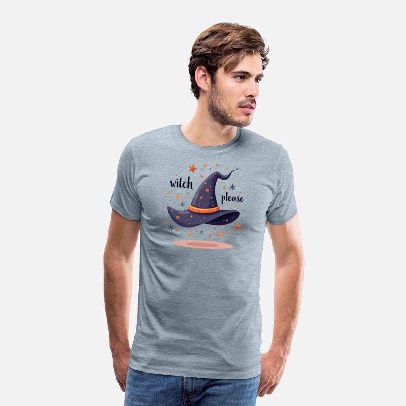 Witch Please – Funny Sassy Witch Hat Shirt