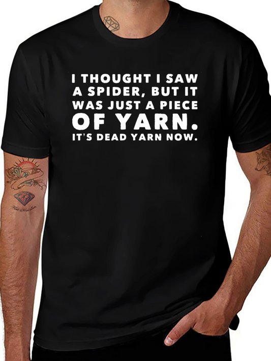 Funny Yarn T-Shirt - Spider Joke Tee