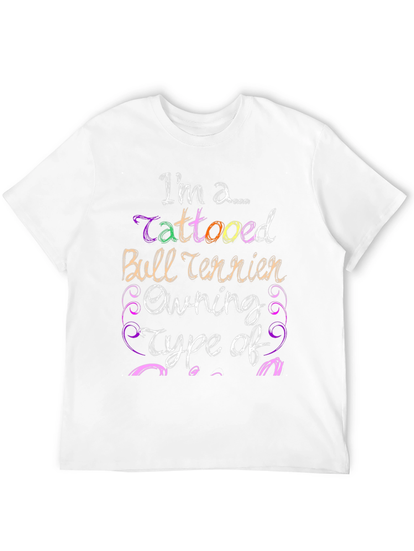 Tattooed Bull Terrier Owner Graphic Tee