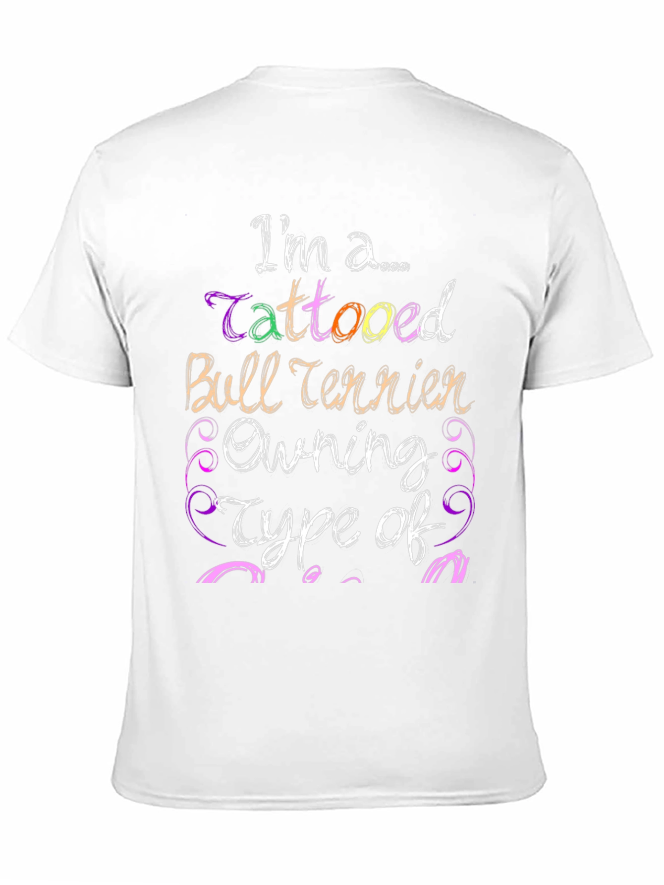 Tattooed Bull Terrier Owner Graphic Tee