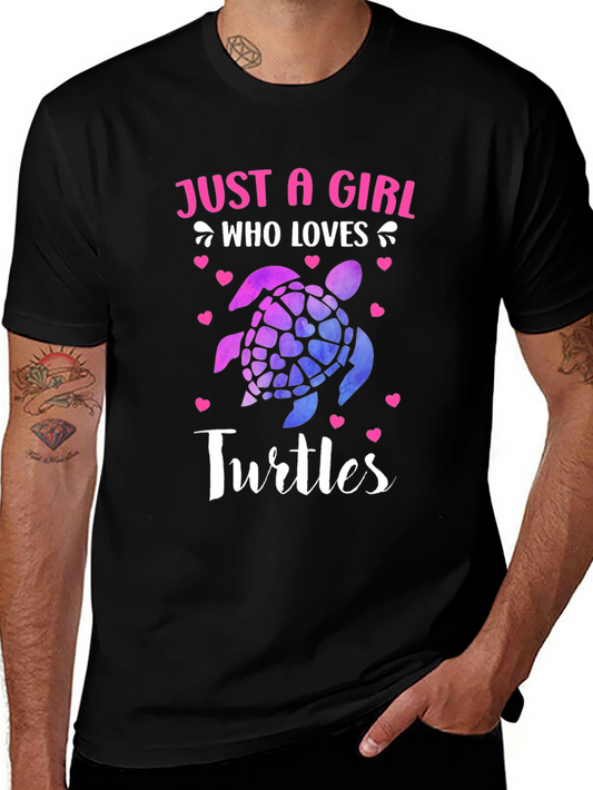 Just A Girl Who Loves Turtles T-Shirt