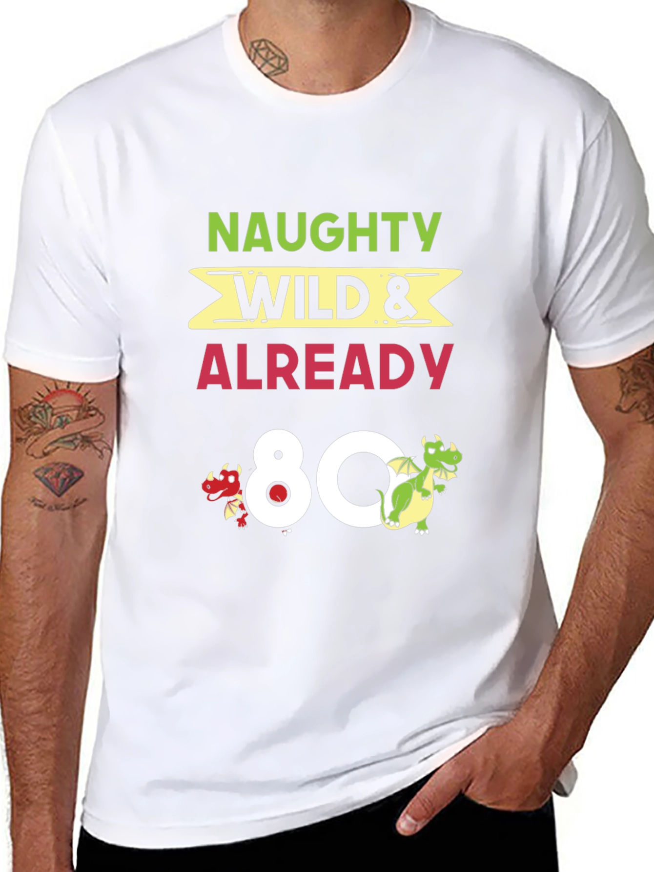 Naughty Wild & Already 80 Funny Birthday T-Shirt