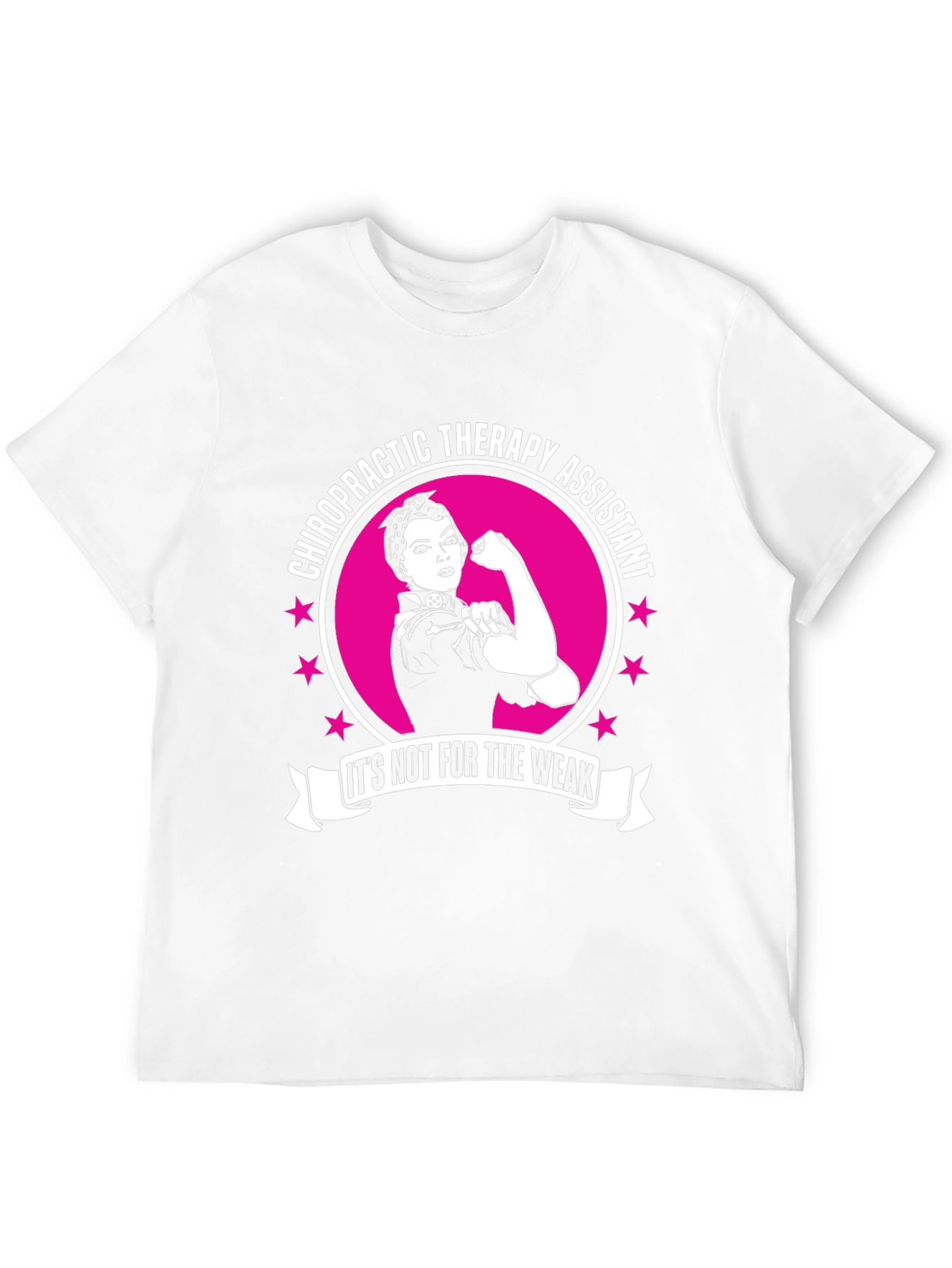 Chiropractic Therapy Assistant T-Shirt - Strong Women
