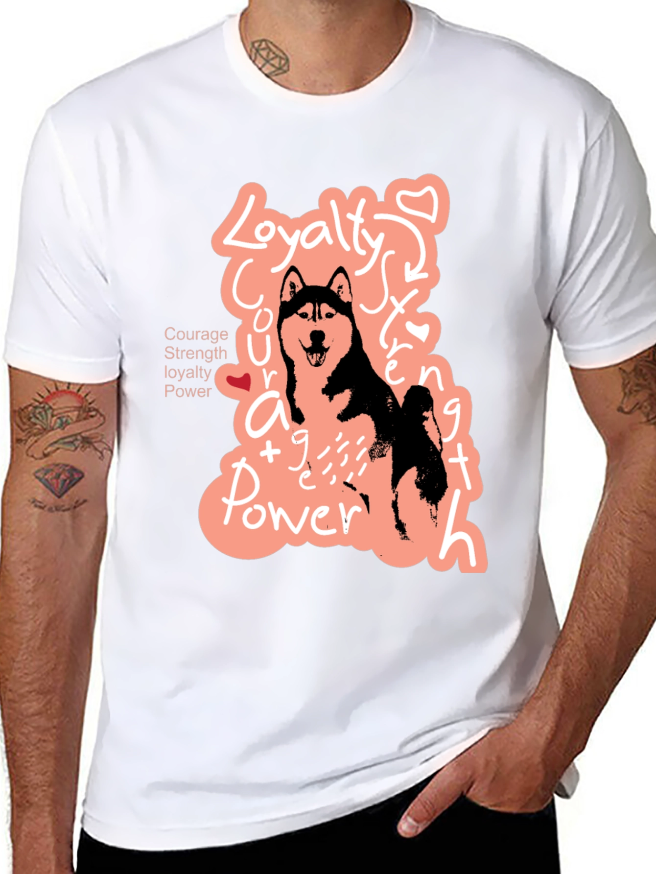 Dog Lover T-Shirt | Courage Strength Loyalty Power