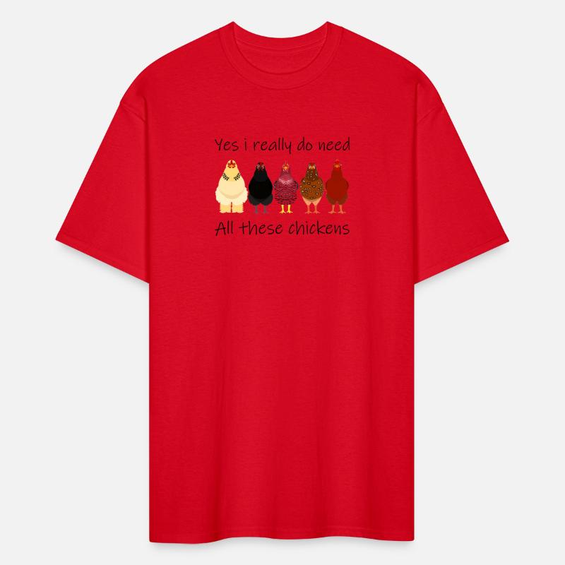 Yes I Really Do Need All These Chickens Farmer