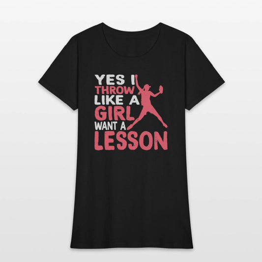 Yes I Throw Like A Girl Want A Lesson 3