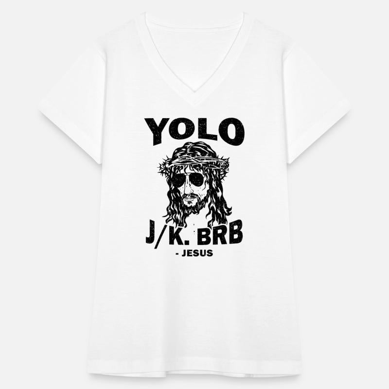 Yoloo Jk Brb Jesus Funny Christian