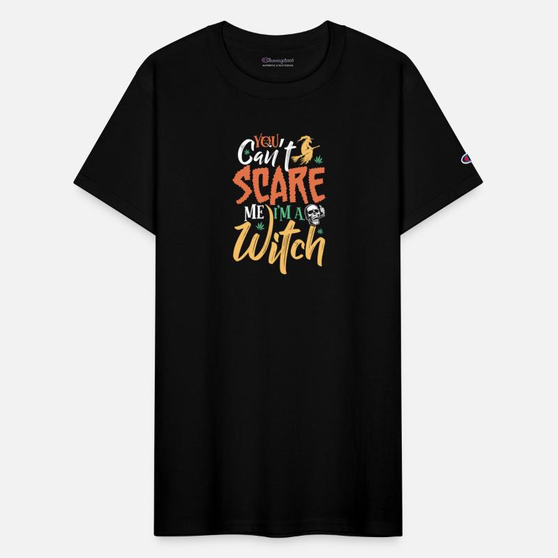 You can't Scare Me I'm A Witch
