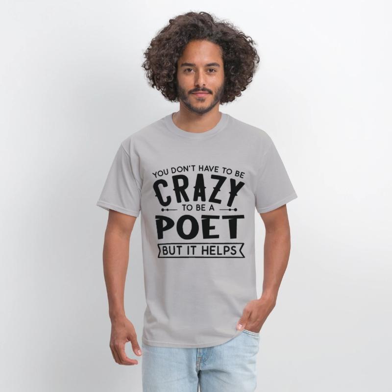 You Don't Have To Be A Crazy Poet