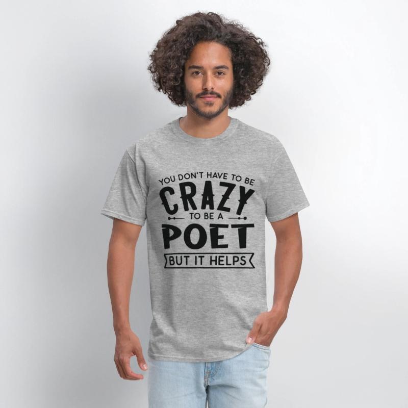 You Don't Have To Be A Crazy Poet