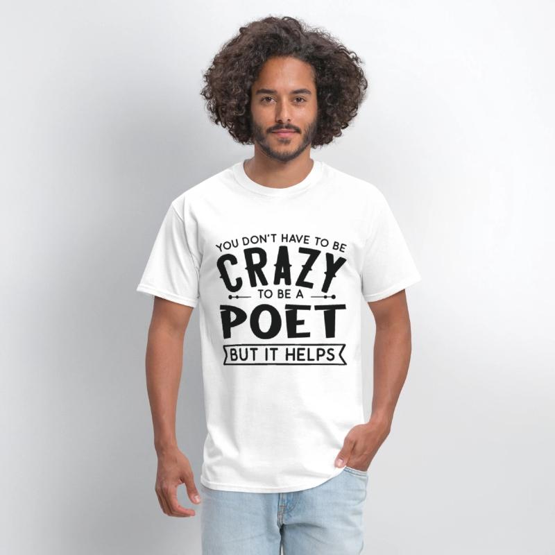 You Don't Have To Be A Crazy Poet
