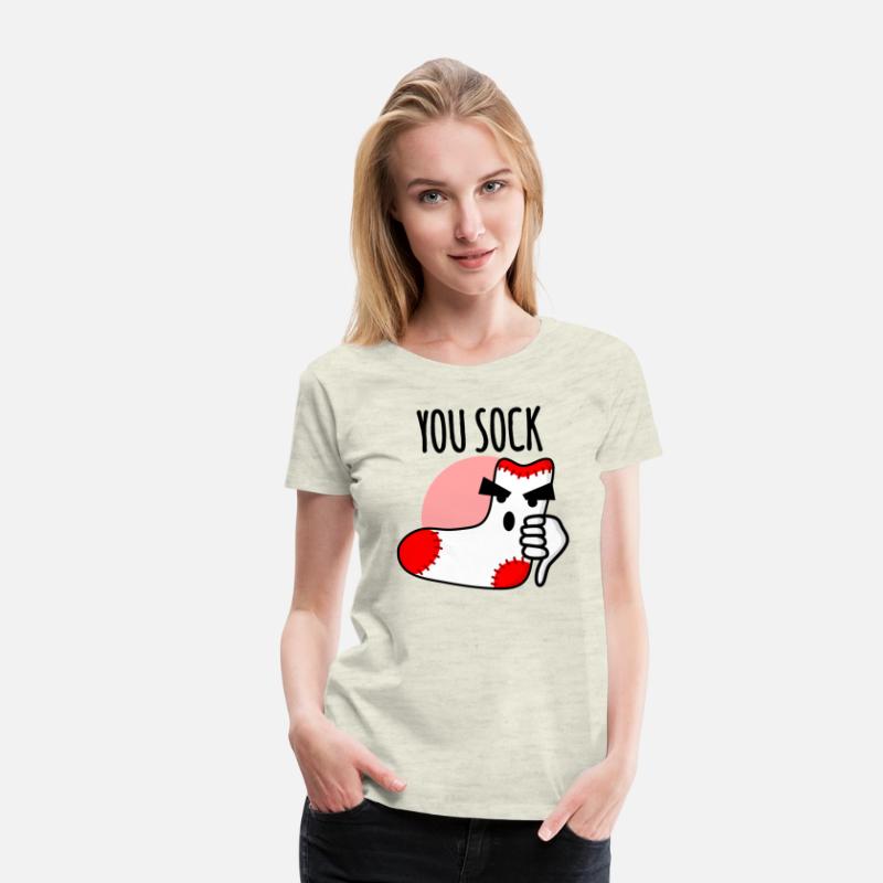 You sock, you suck socks funny pun