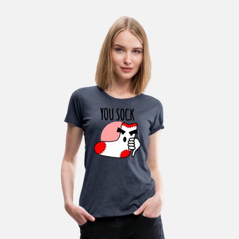 You sock, you suck socks funny pun