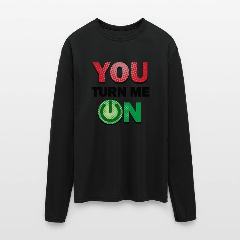 YOU TURN ME ON Funny Love Design