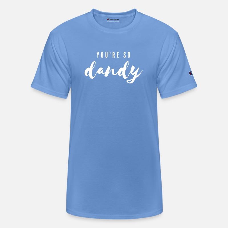 You're So Dandy