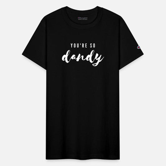 You're So Dandy