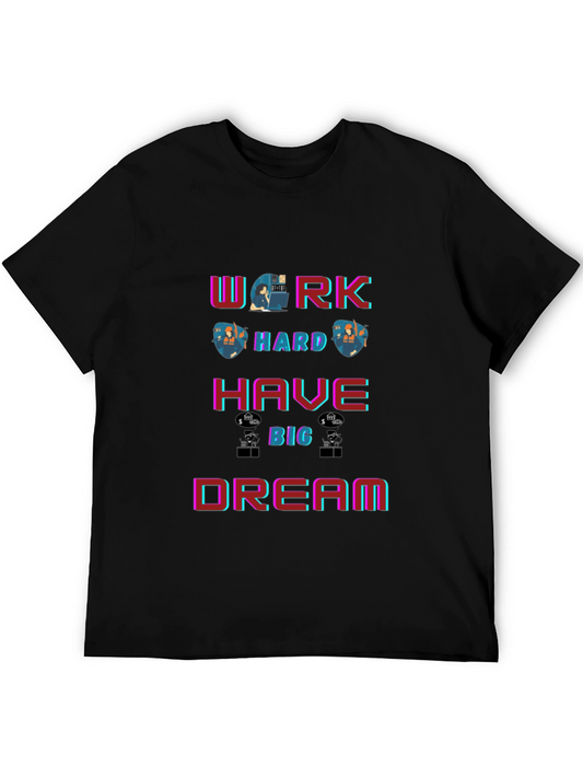 Work Hard Dream Big Graphic T-Shirt