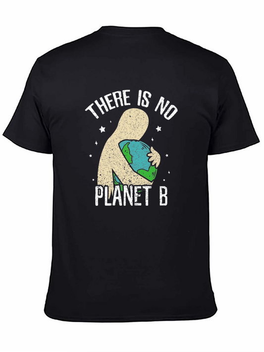 There Is No Planet B Graphic T-Shirt